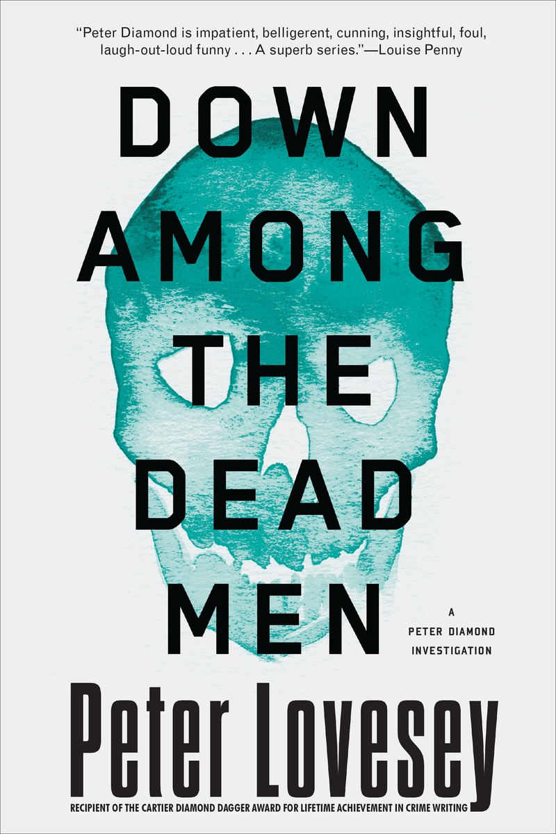 Down Among the Dead Men by Peter Lovesey