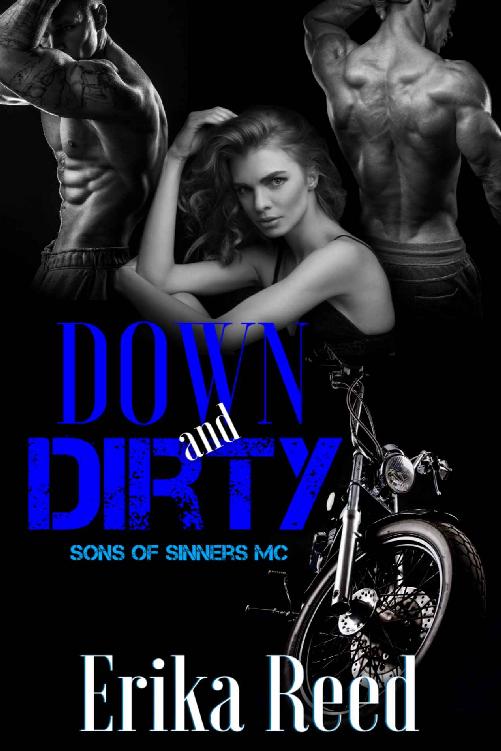 Down and Dirty (Sons of Sinners Book 1)