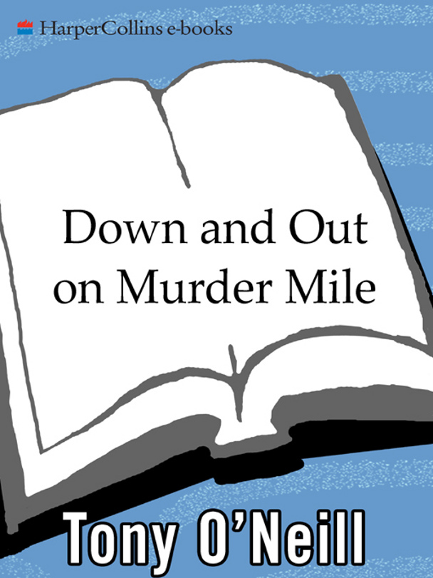 Down and Out on Murder Mile