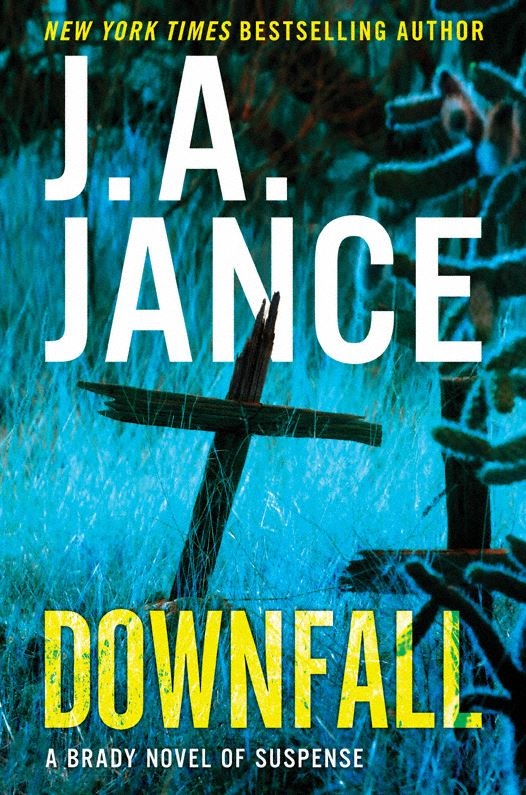 Downfall (2016) by J. A. Jance