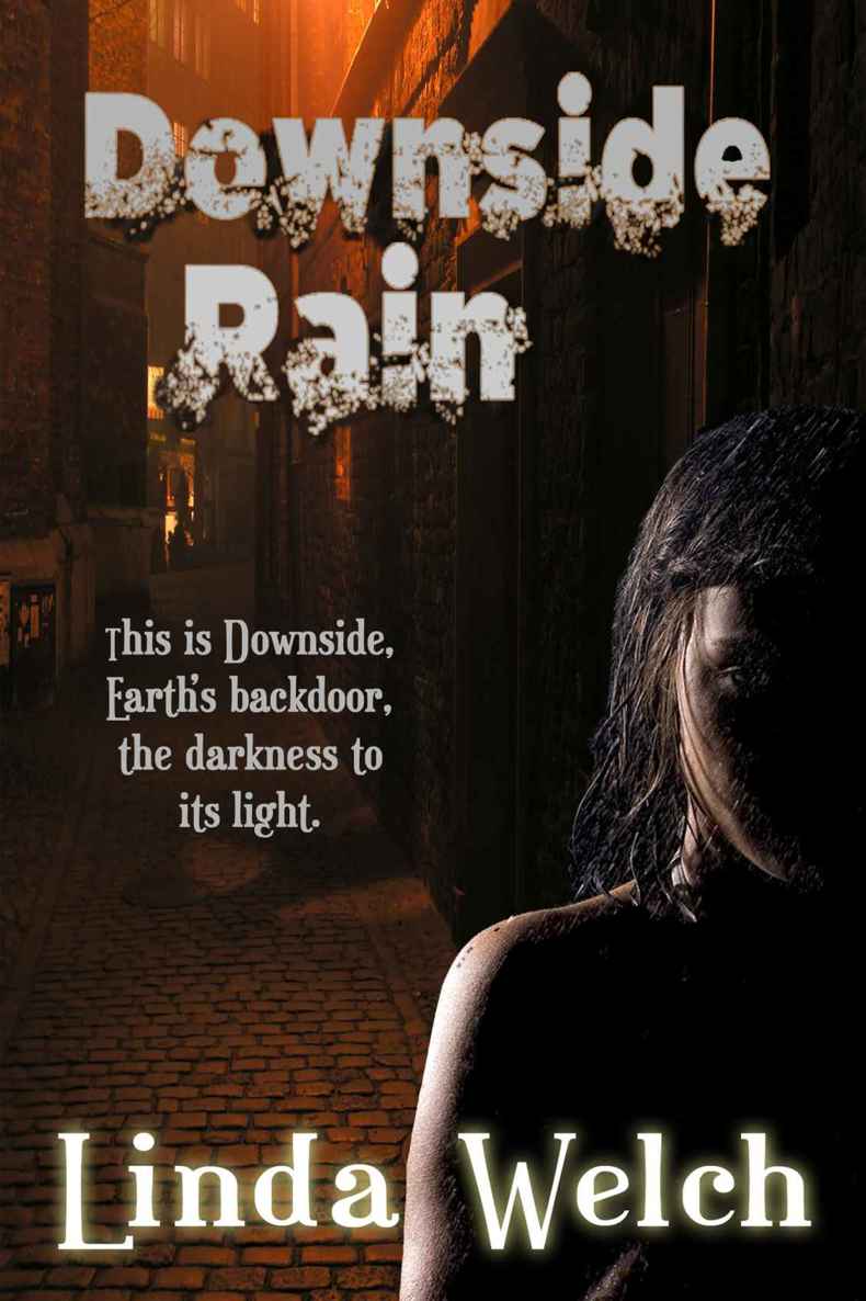 Downside Rain: Downside book one