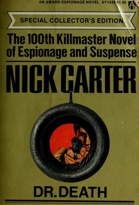 Dr. Death by Nick Carter - [Killmaster 100]