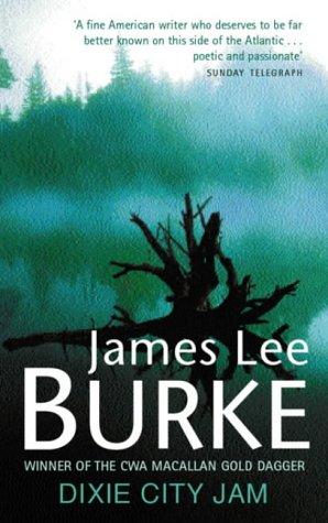 DR07 - Dixie City Jam by James Lee Burke