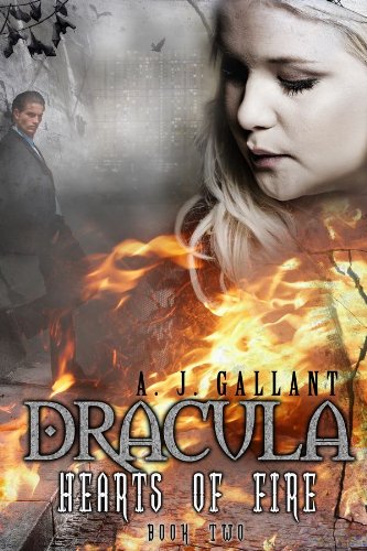 Dracula: Hearts of Fire (Dracula Heart's) by Albert Gallant