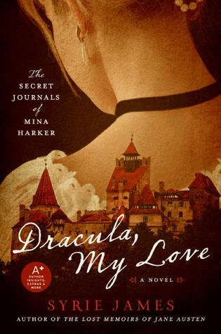 Dracula, My Love: The Secret Journals of Mina Harker (2010)