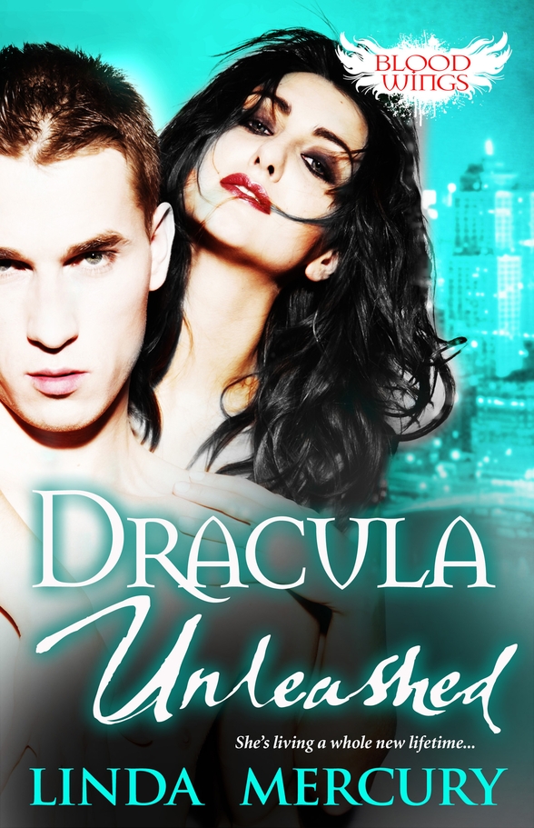 Dracula Unleashed (2013) by Linda Mercury