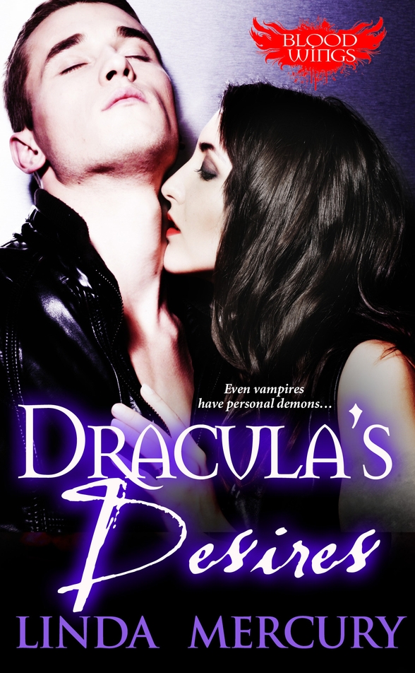 Dracula's Desires (2012) by Linda Mercury