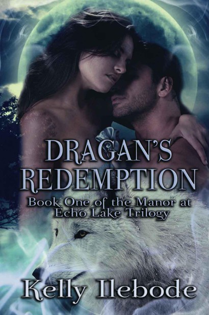 Dragan's Redemption Book One of the Manor at Echo Lake Trilogy