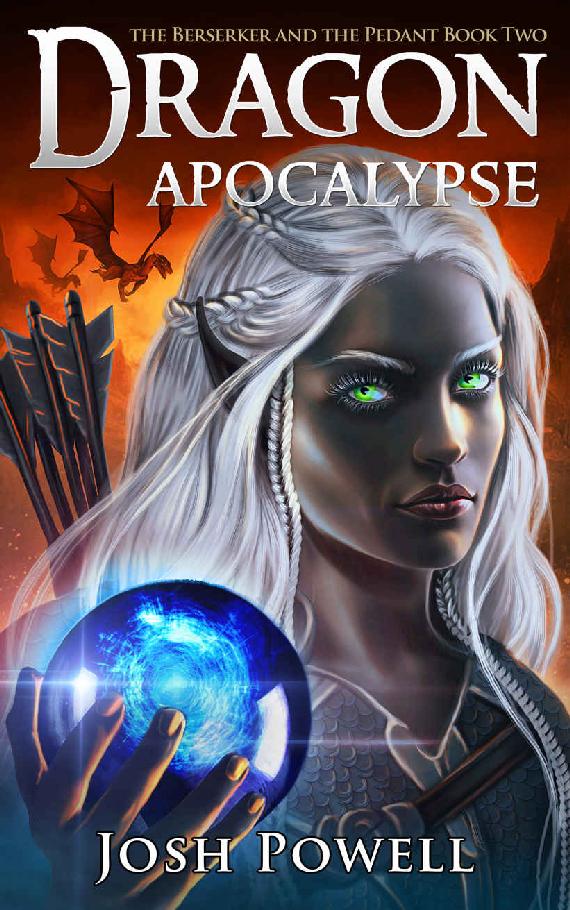 Dragon Apocalypse (The Berserker and the Pedant Book 2)