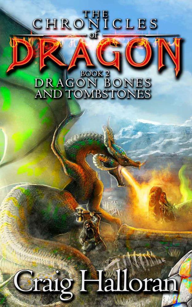 Dragon Bones And Tombstones (Book 2)