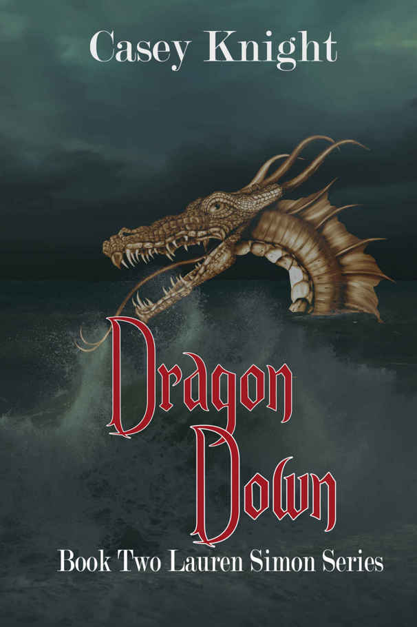 Dragon Down by Casey Knight