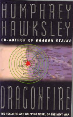 Dragon Fire (2001) by Humphrey Hawksley