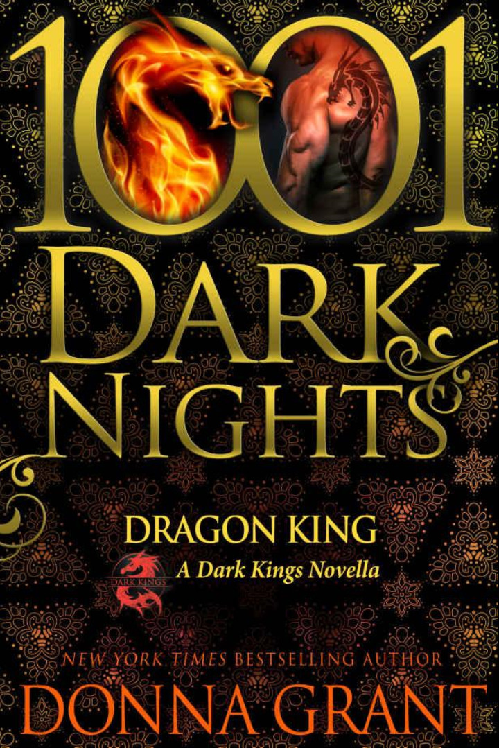 Dragon King: A Dark Kings Novella (1001 Dark Nights) by Donna Grant