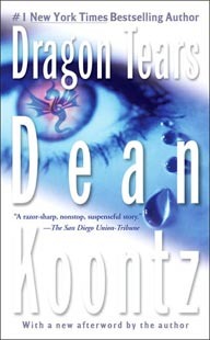 Dragon Tears (2006) by Dean Koontz
