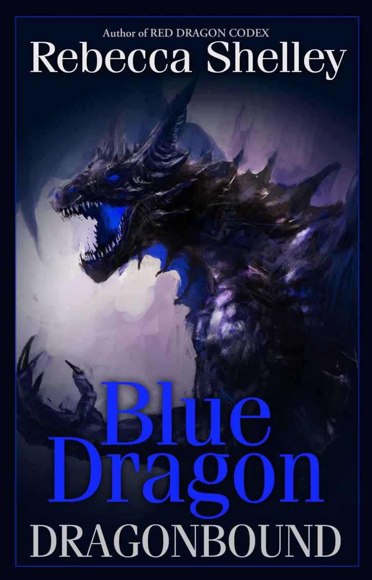 Dragonbound: Blue Dragon by Rebecca Shelley