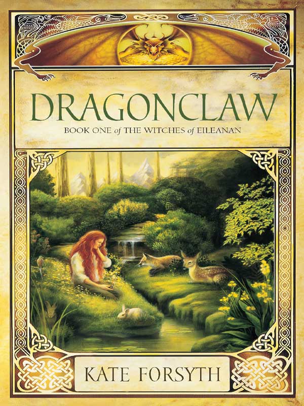 Dragonclaw (1997) by Kate Forsyth