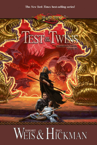 Dragonlance 06 - Test of the Twins by Weis, Margaret