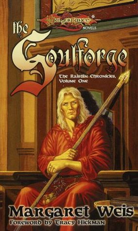 Dragonlance 12 - Raistlin Chronicles - Soulforge