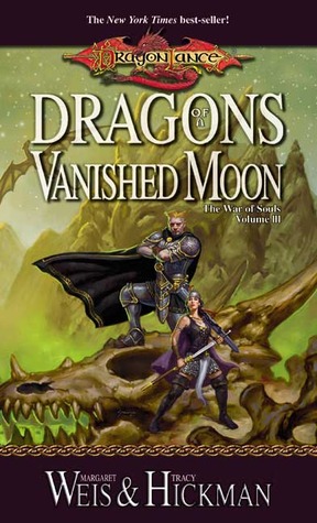 Dragonlance 17 - Dragons Of A Vanished Moon (2011) by Weis, Margaret