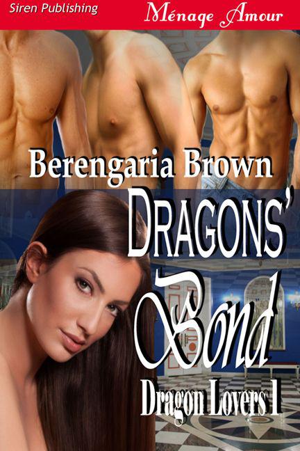 Dragons' Bond by Berengaria Brown