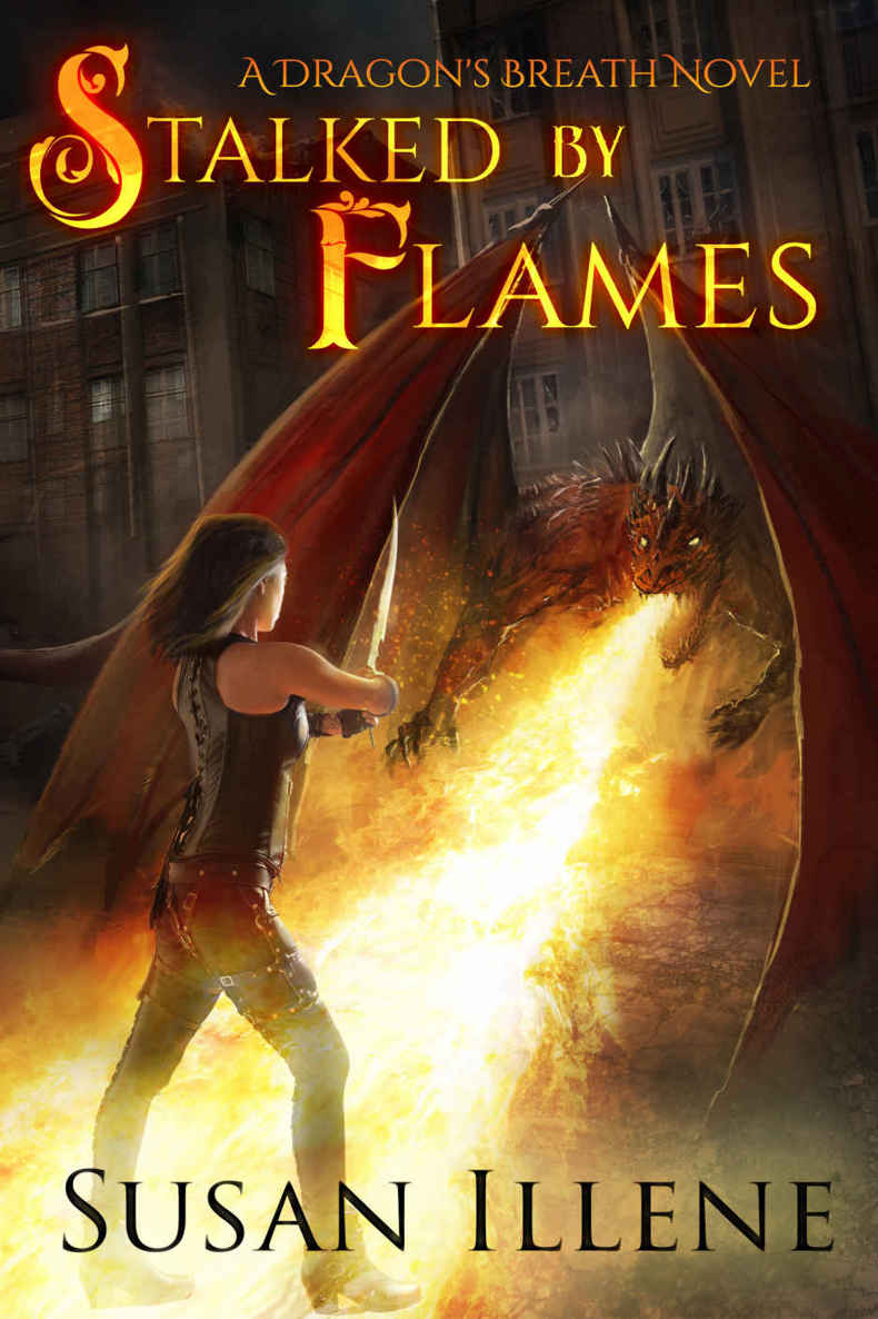 dragons breath 01 - stalked by flames by illene, susan