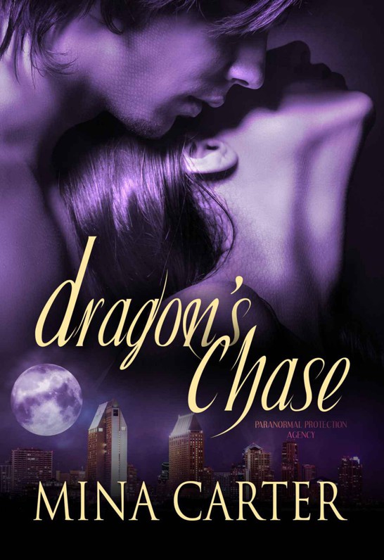 Dragon's Chase (Paranormal Protection Agency) (Paranormal Protection Agency Book 7)