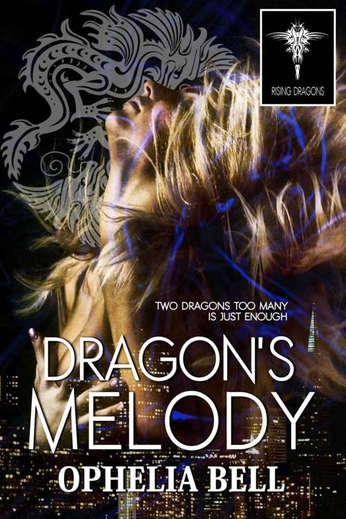 Dragon's Melody by Bell, Ophelia