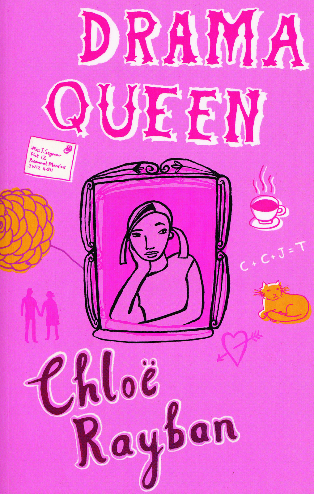 Drama Queen (2004) by Chloe Rayban