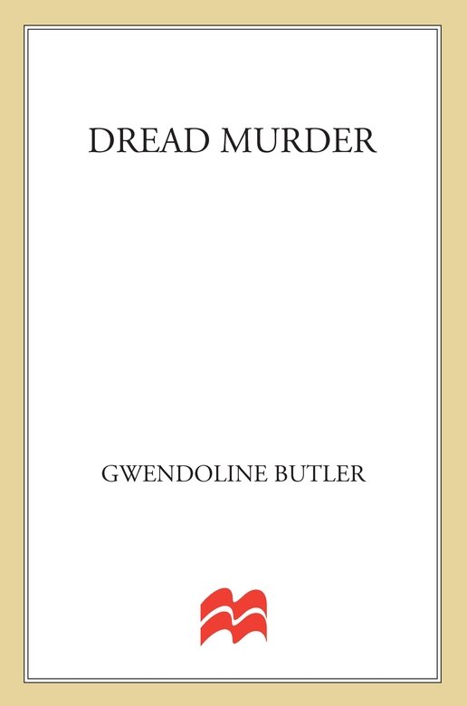 Dread Murder (2012) by Gwendoline Butler