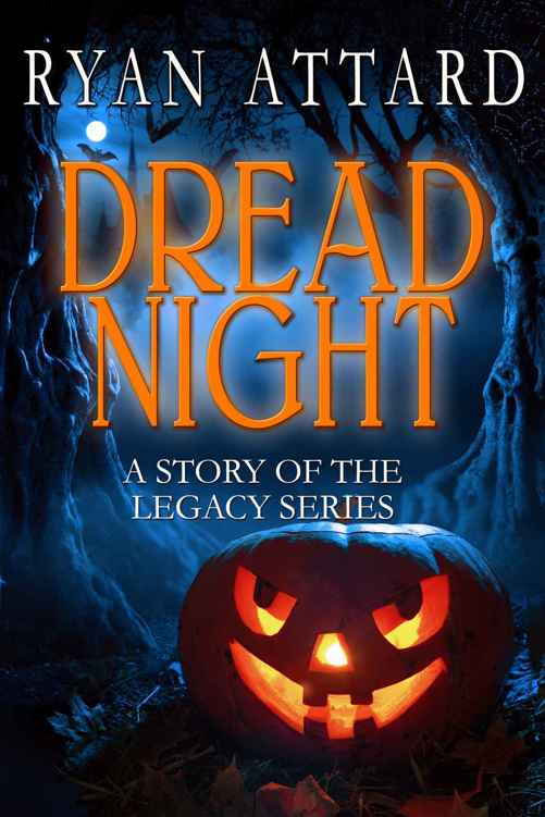 Dread Night (The Legacy Series) by Ryan Attard