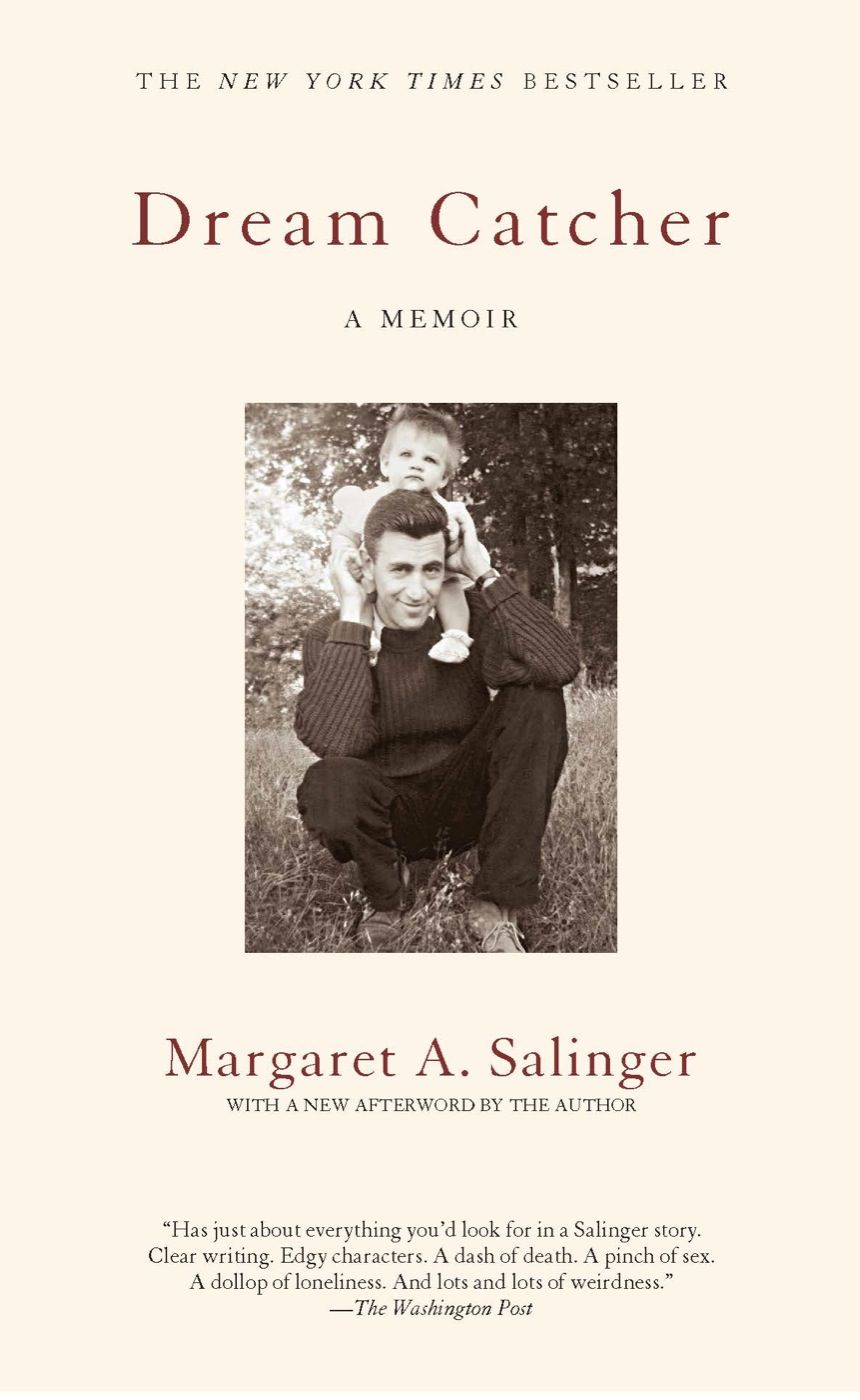 Dream Catcher: A Memoir by Salinger, Margaret A.