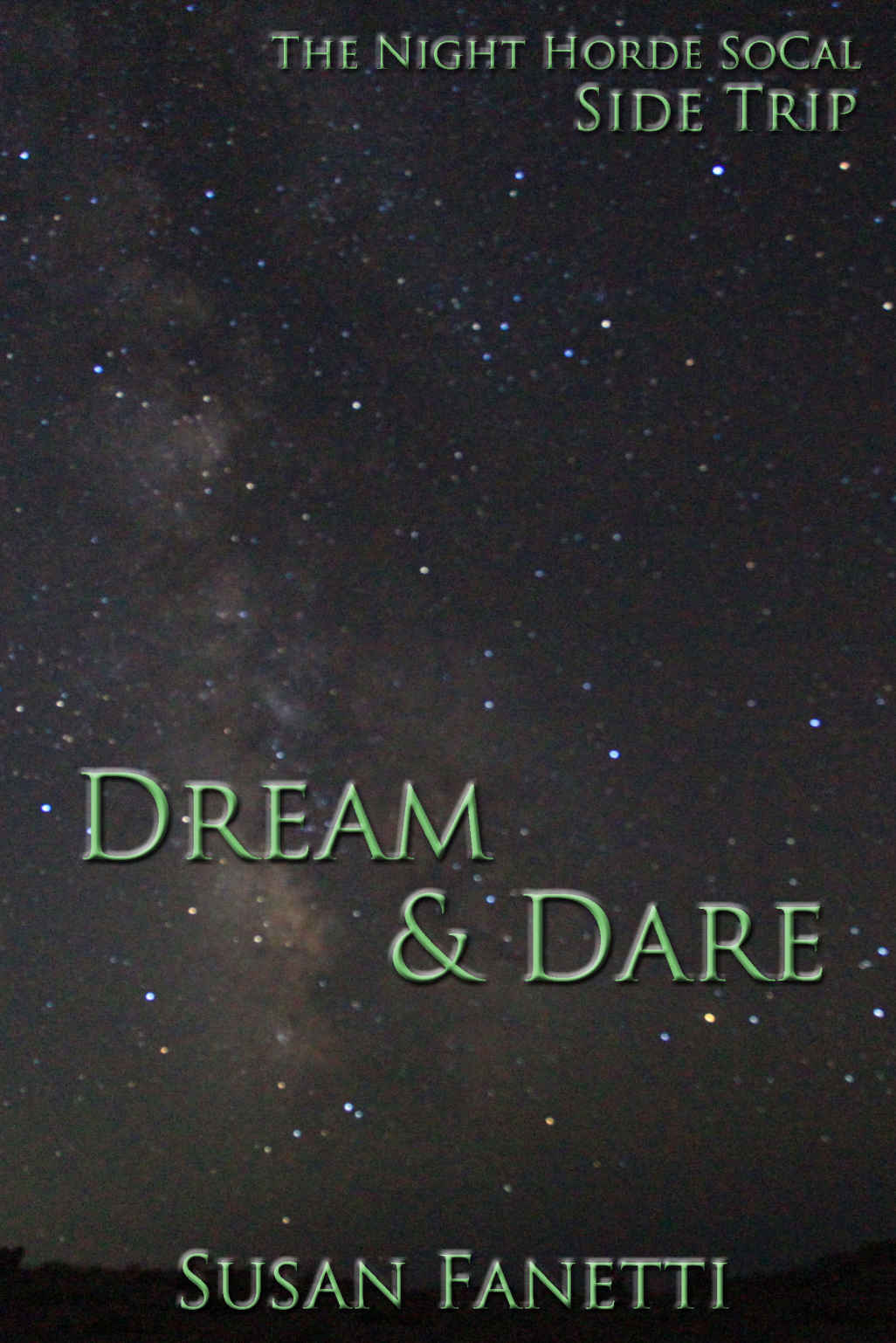 Dream & Dare by Fanetti, Susan