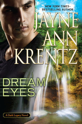 Dream Eyes (2013) by Jayne Ann Krentz