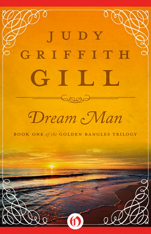 Dream Man by Judy Griffith Gill