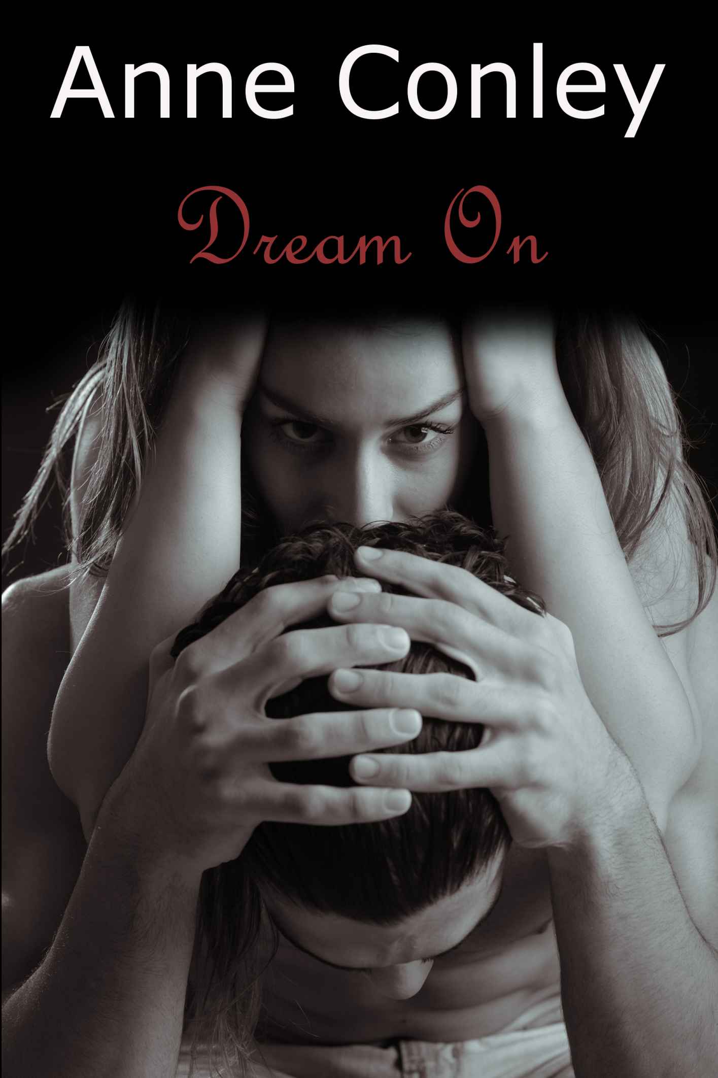 Dream On (Stories of Serendipity #2)