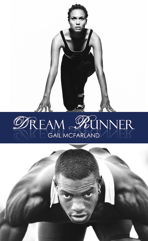 Dream Runner (2012) by Gail McFarland