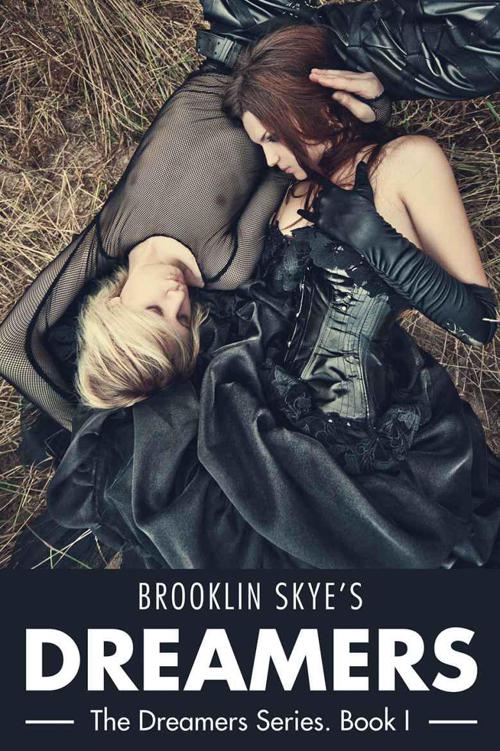 Dreamers (The Dreamers Series) by Skye, Brooklin