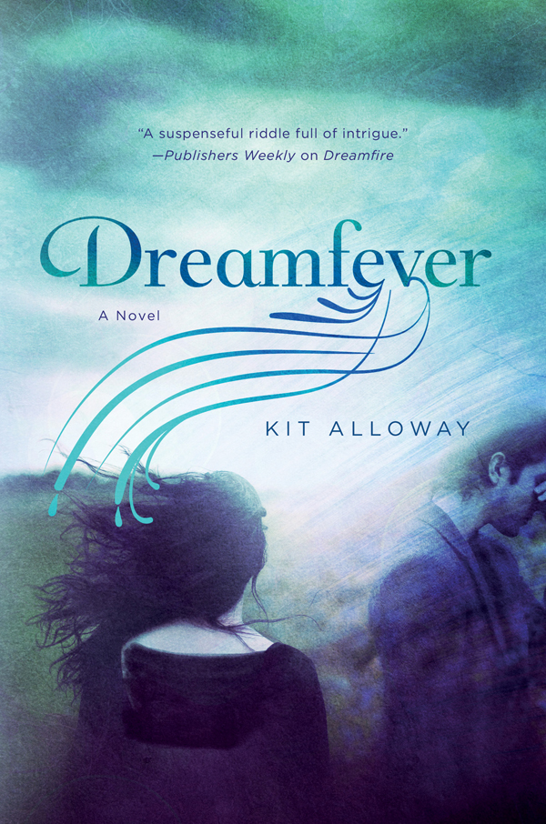 Dreamfever by Kit Alloway