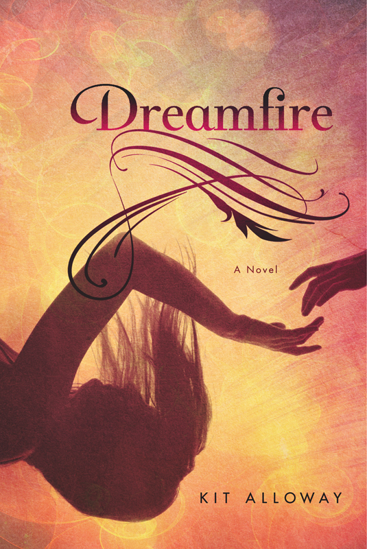 Dreamfire by Kit Alloway