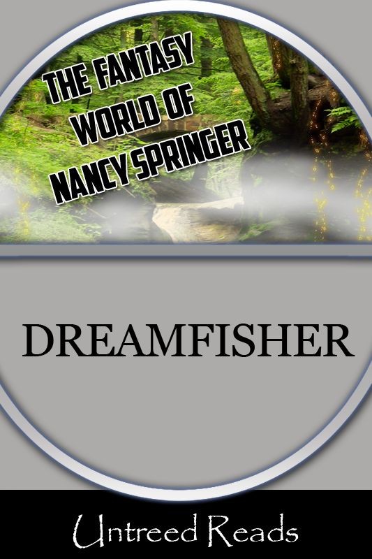 Dreamfisher (2012) by Nancy Springer