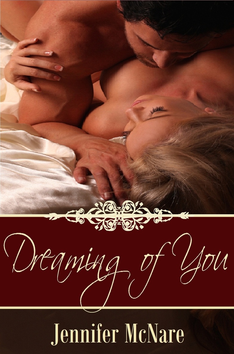 Dreaming of You by Jennifer McNare