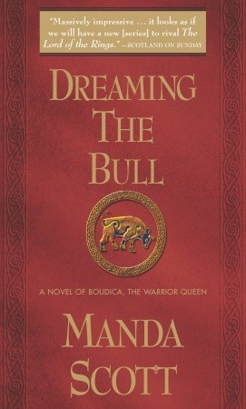 Dreaming the Bull (2005) by Manda Scott