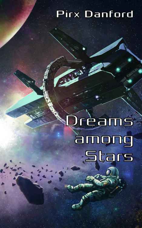 Dreams among Stars by Pirx Danford