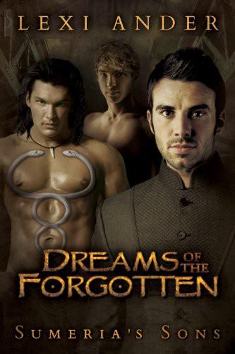 Dreams of the Forgotten by Lexi Ander