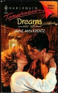 Dreams: Part Two (1997) by Jayne Ann Krentz