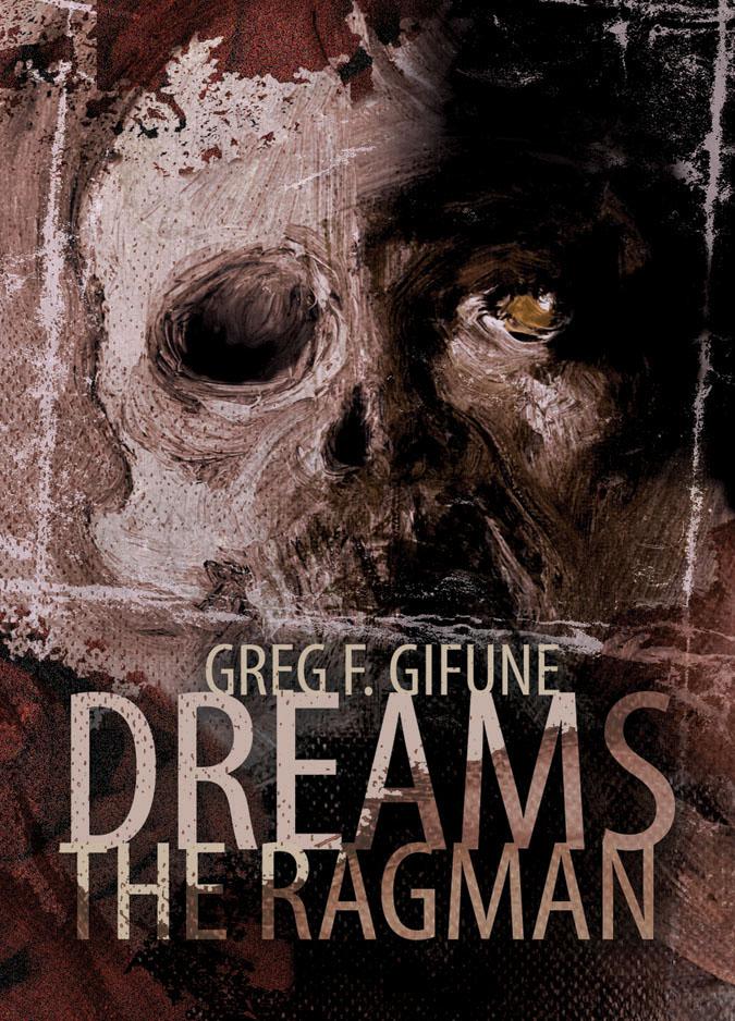 Dreams The Ragman by Gifune, Greg F.