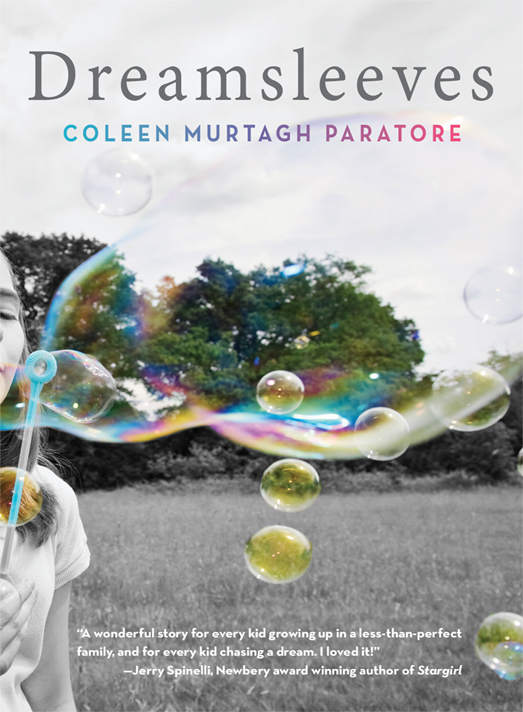 Dreamsleeves (2012) by Coleen Murtagh Paratore