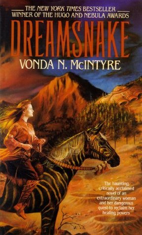 Dreamsnake (1994) by Vonda N. McIntyre