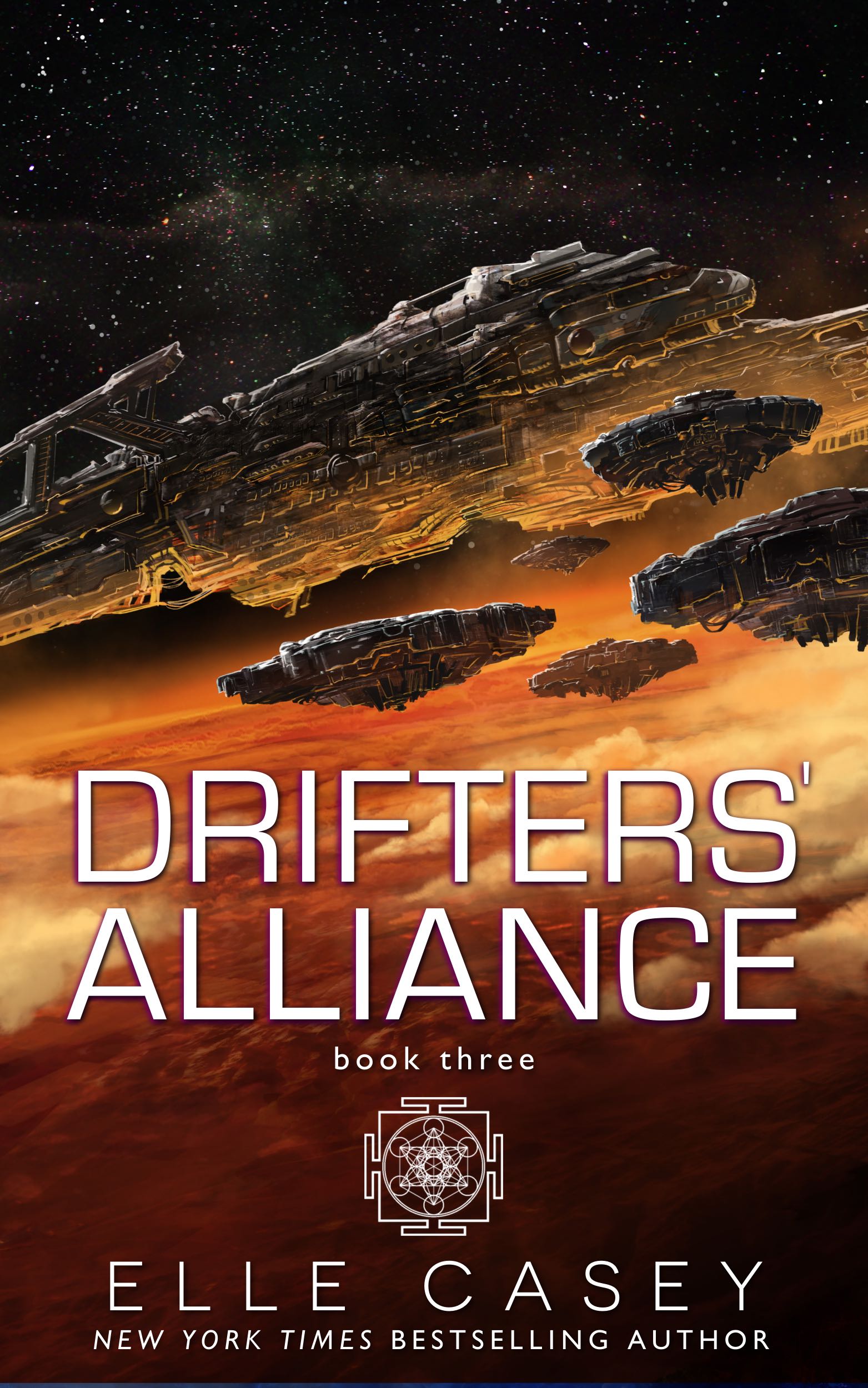 Drifters' Alliance, Book 3 by Elle Casey