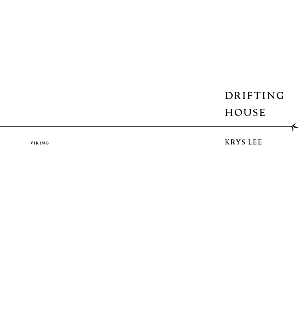 Drifting House (2012) by Krys Lee